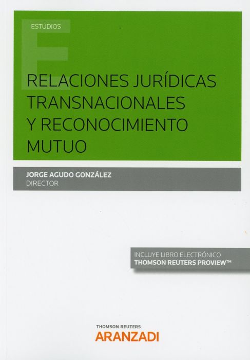 Imagen de portada del libro Relaciones jurídicas transnacionales y reconocimiento mutuo