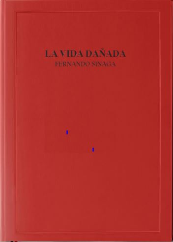 Imagen de portada del libro La vida dañada