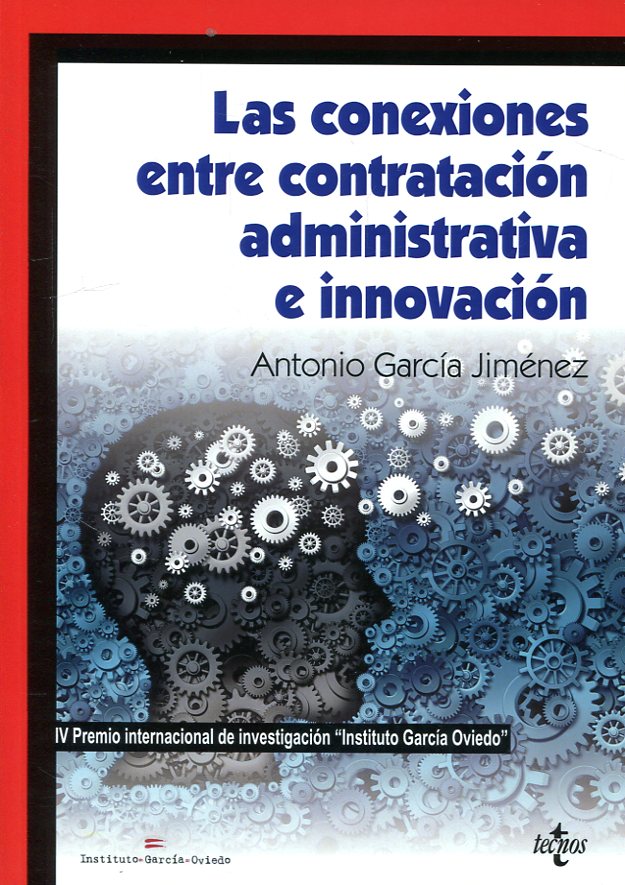 Imagen de portada del libro Las conexiones entre contratación administrativa e innovación