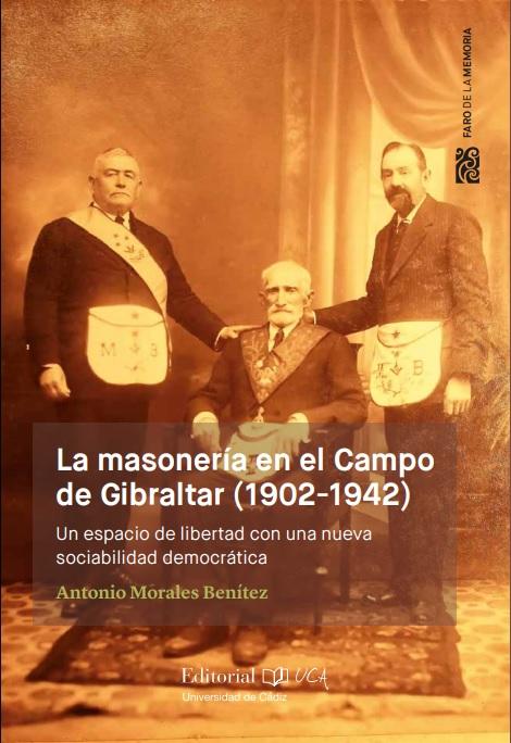 Imagen de portada del libro La masonería en el campo de Gibraltar (1902-1942)