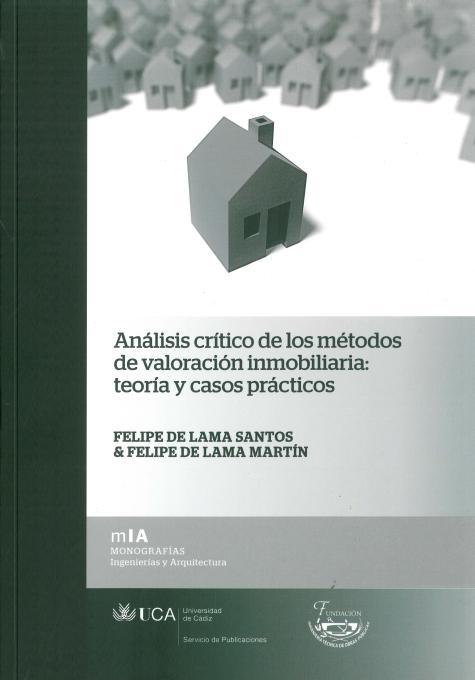 Imagen de portada del libro Análisis crítico de los métodos de valoración inmobiliaria