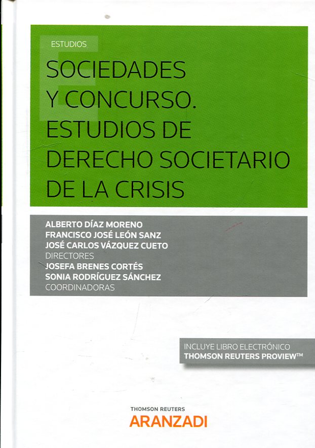 Imagen de portada del libro Sociedades y concurso. Estudios de derecho societario de la crisis
