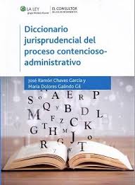 Imagen de portada del libro Diccionario jurisprudencial del proceso contencioso-administrativo