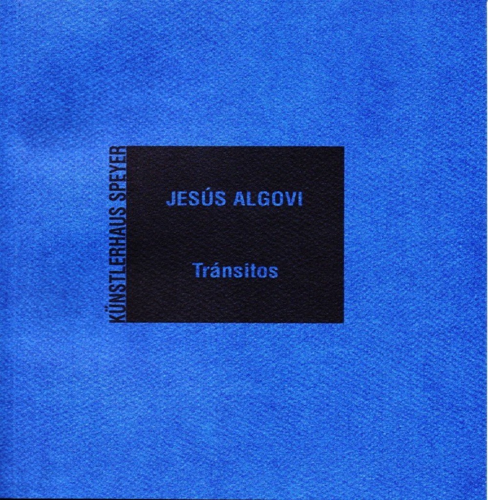 Imagen de portada del libro Jesus Algovi, [Tránsitos]