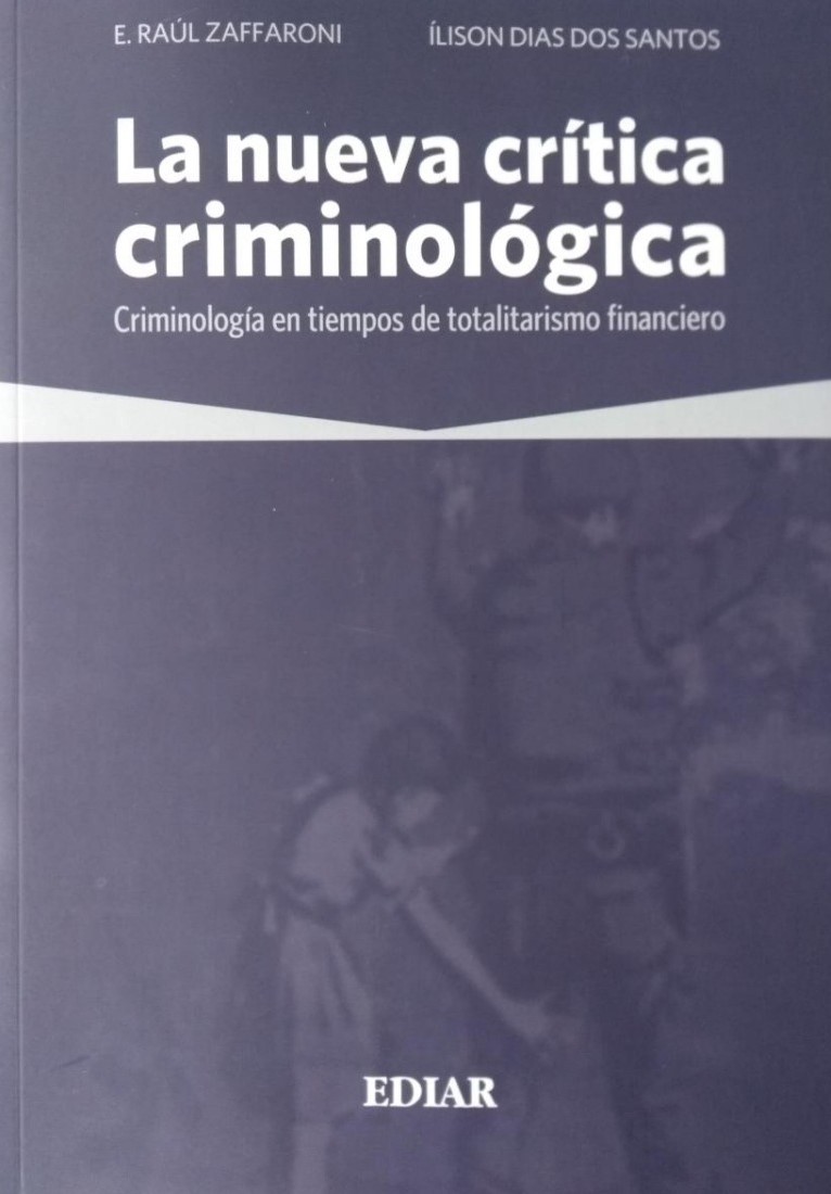 Imagen de portada del libro La nueva crítica criminológica