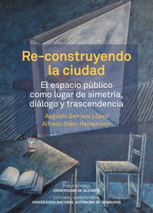 Imagen de portada del libro Re-construyendo la ciudad