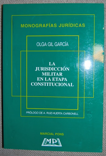 Imagen de portada del libro La jurisdicción militar en la etapa constitucional