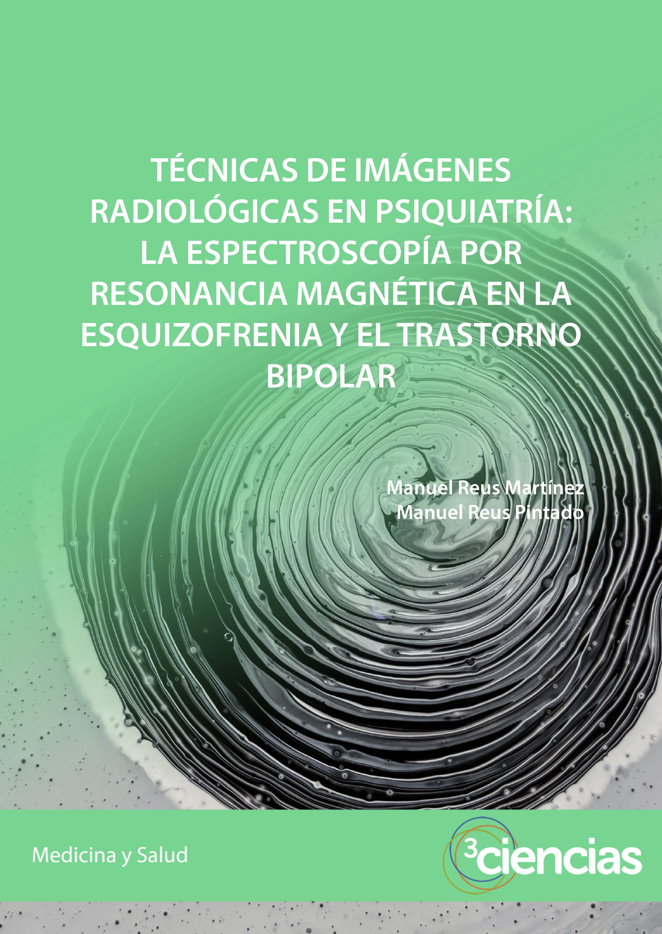 Imagen de portada del libro Técnicas de imágenes radiológicas en psiquiatría.