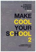 Imagen de portada del libro Make cool your school 2