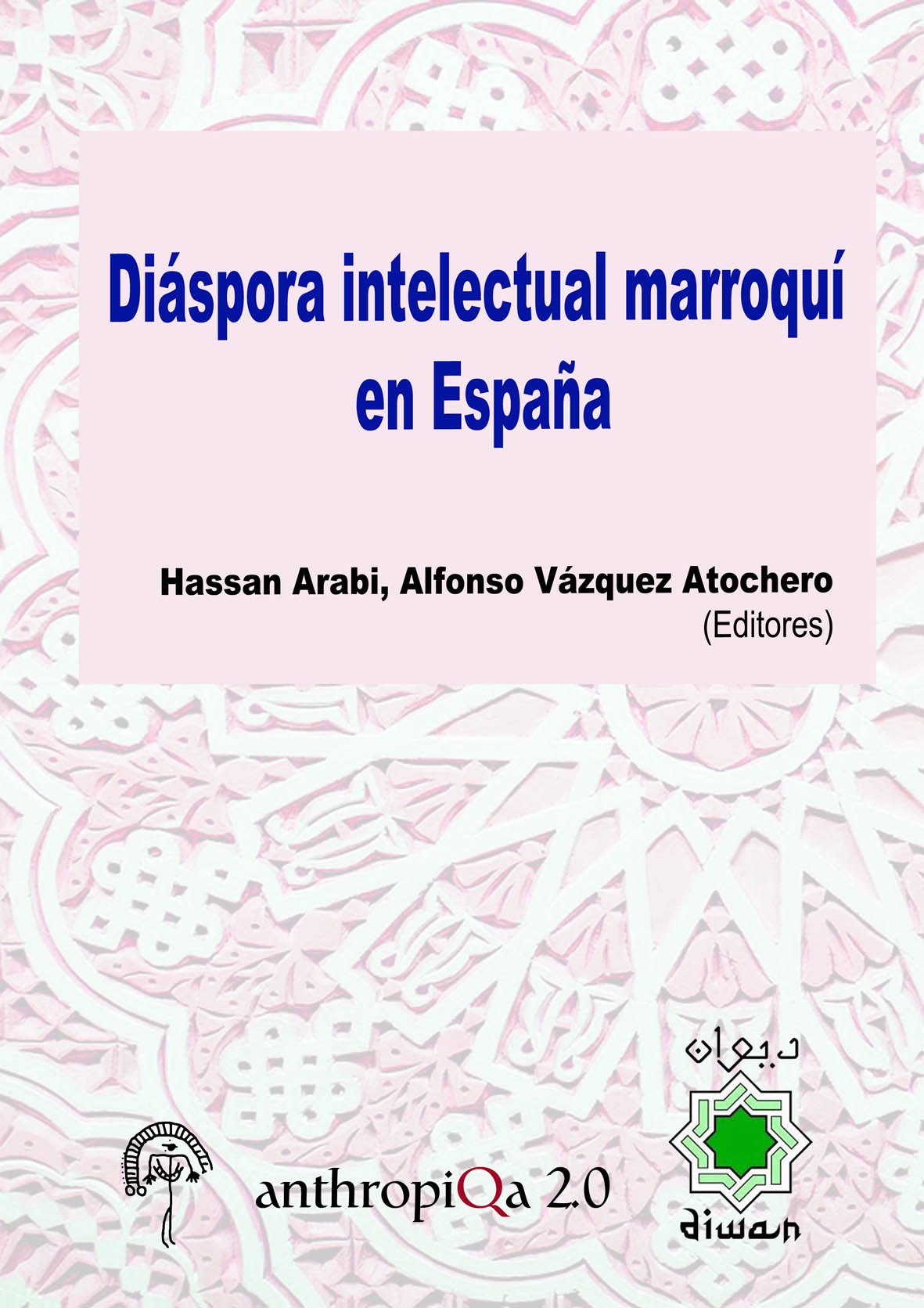 Imagen de portada del libro Diáspora intelectual marroquí en España.
