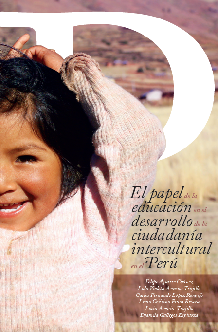 Imagen de portada del libro El papel de la educación y el desarrollo de la ciudadanía intercultural en el Perú