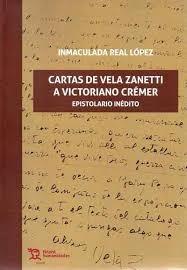 Imagen de portada del libro Cartas de Vela Zanetti a Victoriano Crémer