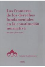 Imagen de portada del libro Las fronteras de los derechos fundamentales en la Constitución normativa