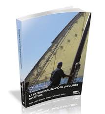 Imagen de portada del libro La patrimonialització de la cultura marítima