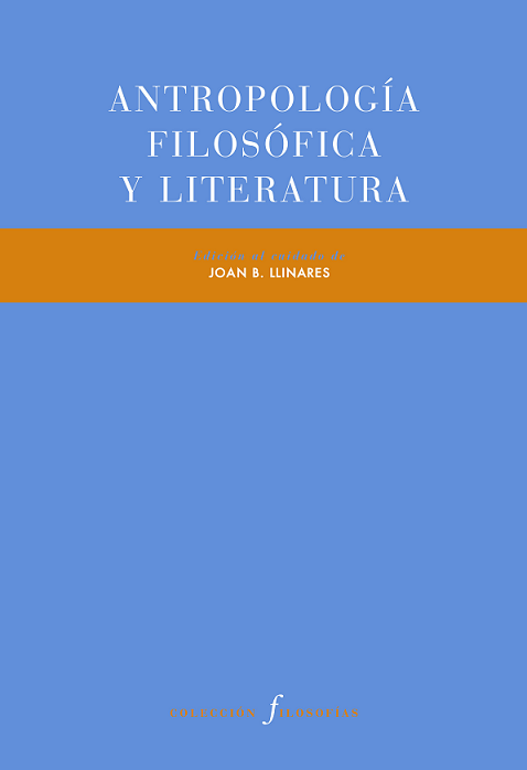 Imagen de portada del libro Antropología filosófica y literatura