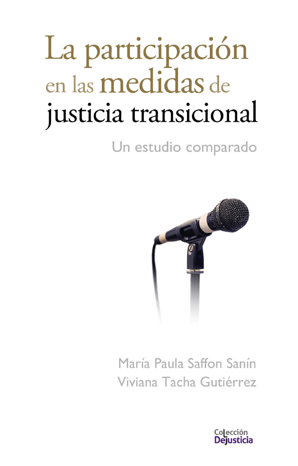 Imagen de portada del libro La participación en las medidas de justicia transicional