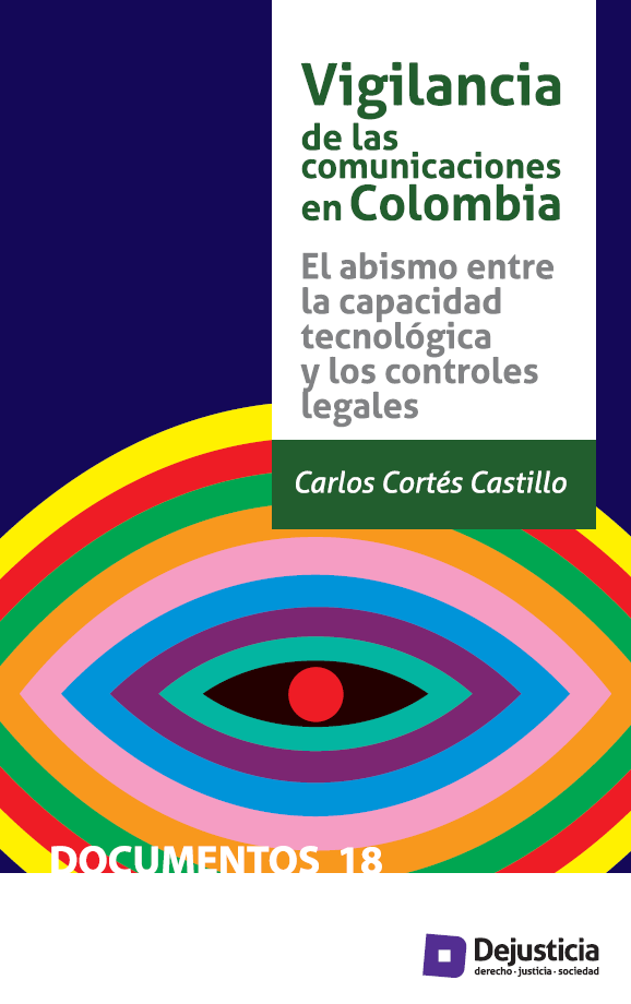 Imagen de portada del libro Vigilancia de las comunicaciones en Colombia