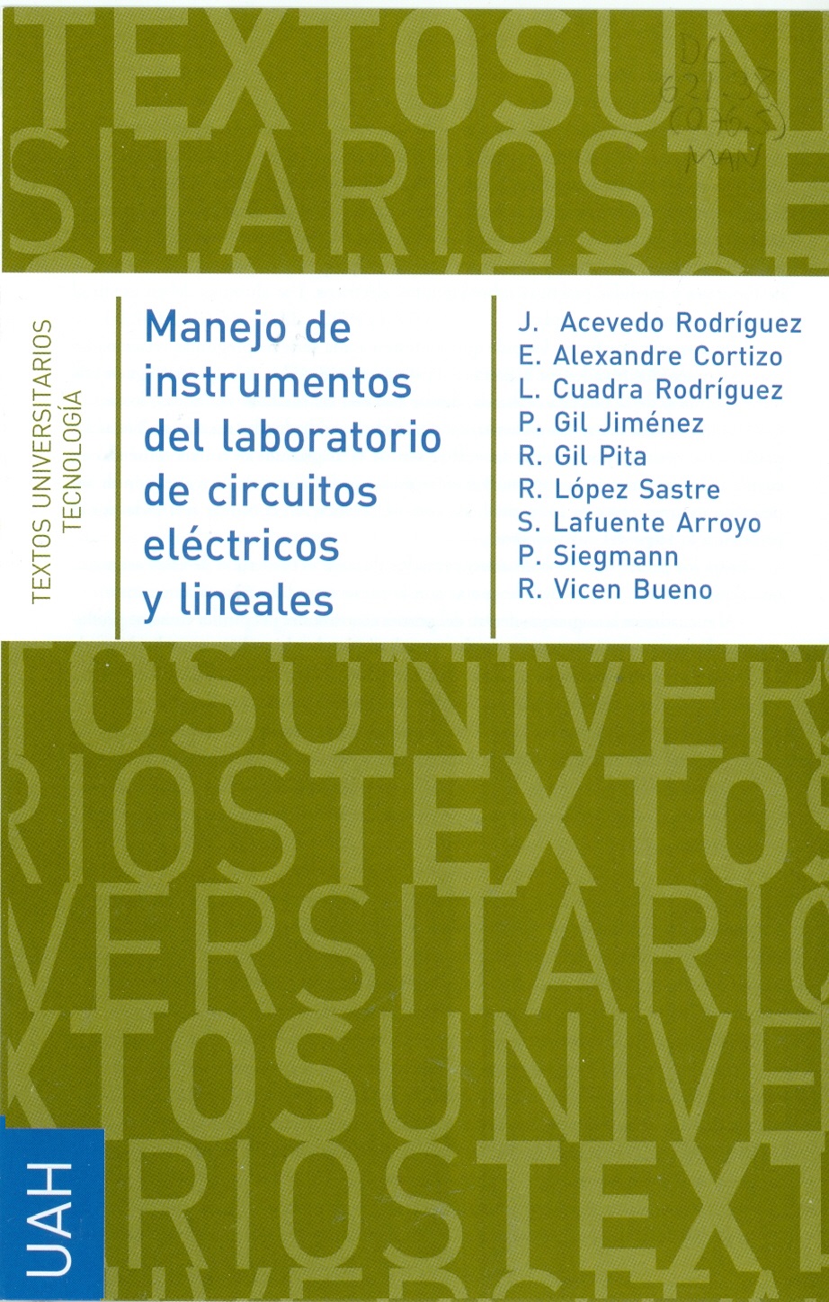 Imagen de portada del libro Manejo de instrumentos del laboratorio de circuitos eléctricos y lineales [Recurso electrónico]