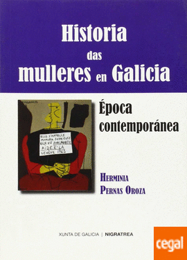 Imagen de portada del libro Historia das mulleres en Galicia. Época contemporánea