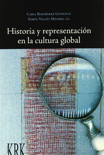 Imagen de portada del libro Historia y representación en la cultura global