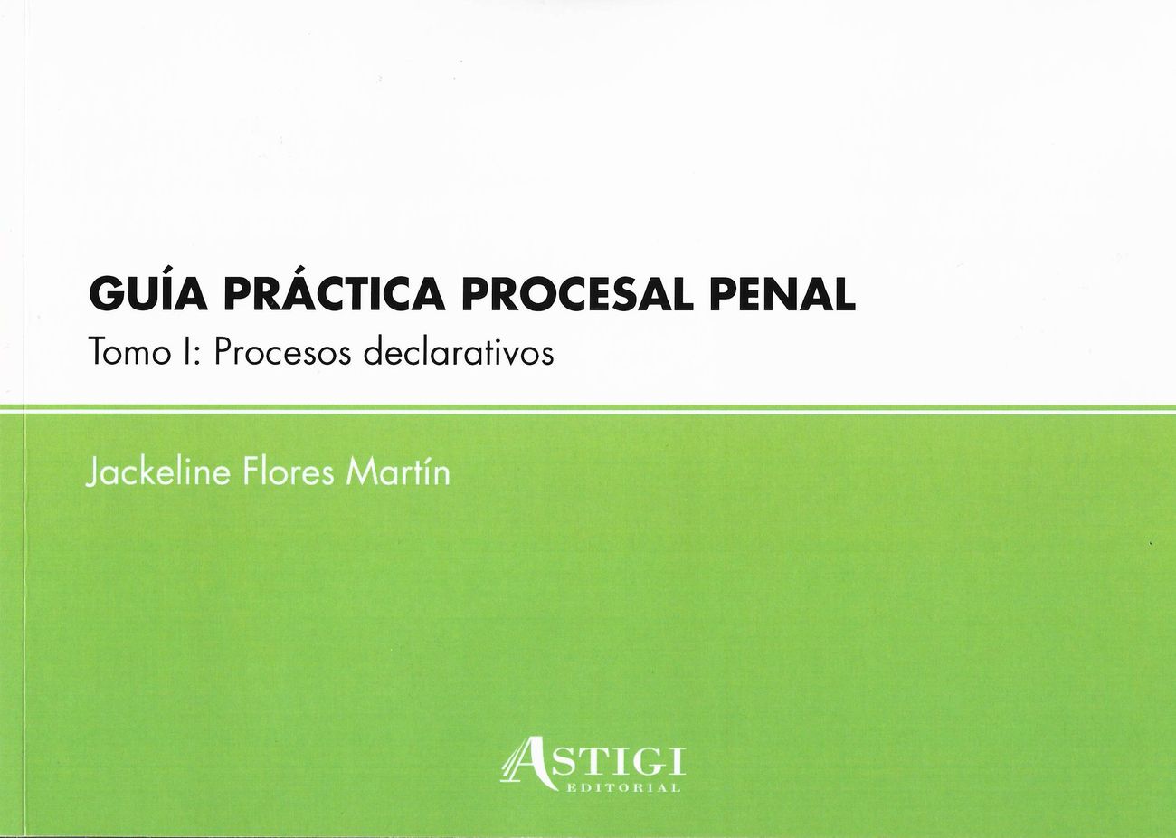 Imagen de portada del libro Guía práctica procesal penal