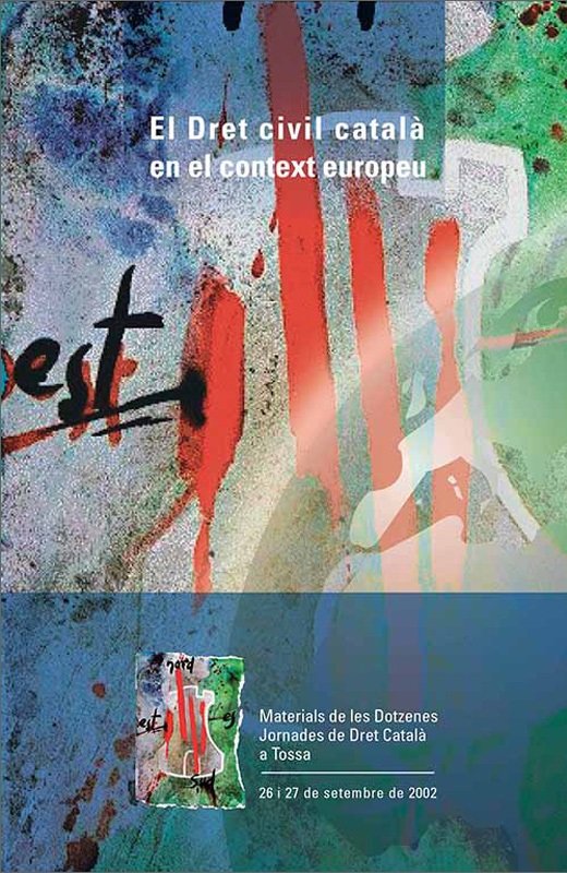 Imagen de portada del libro El dret civil català en el context europeu