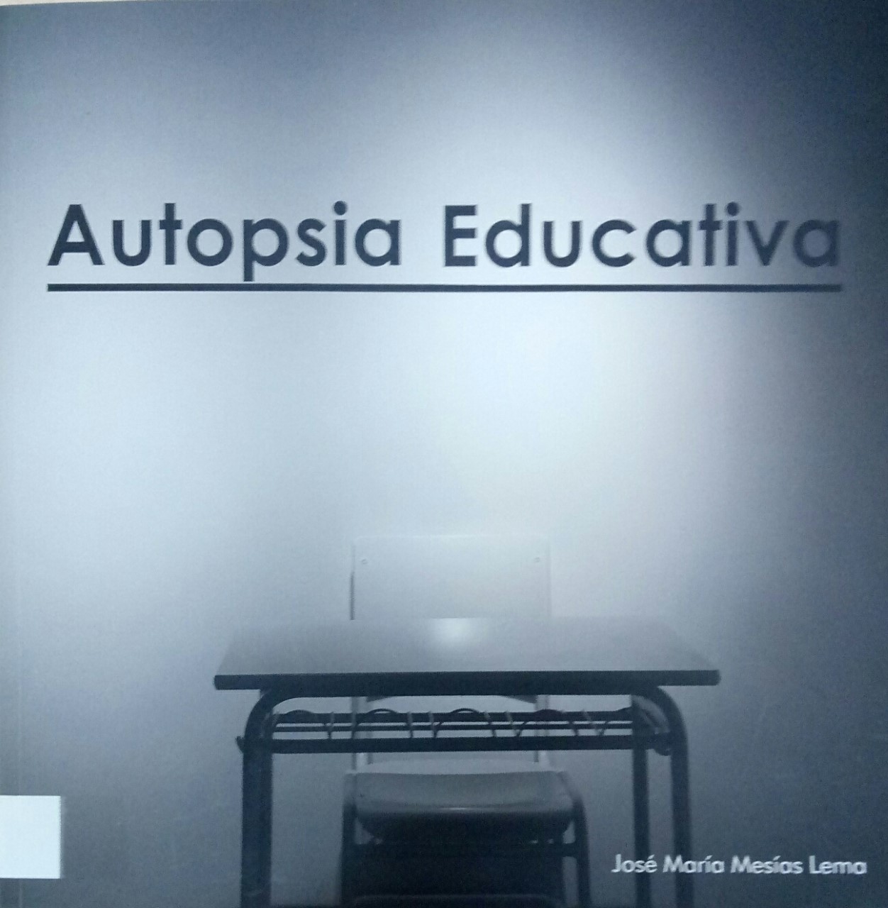 Imagen de portada del libro Autopsia educativa