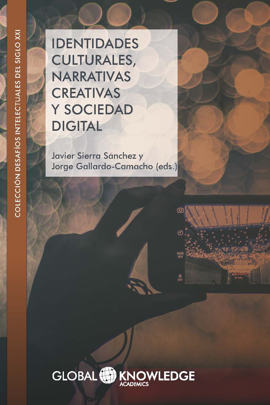 Imagen de portada del libro Identidades culturales, narrativas creativas y sociedad digital