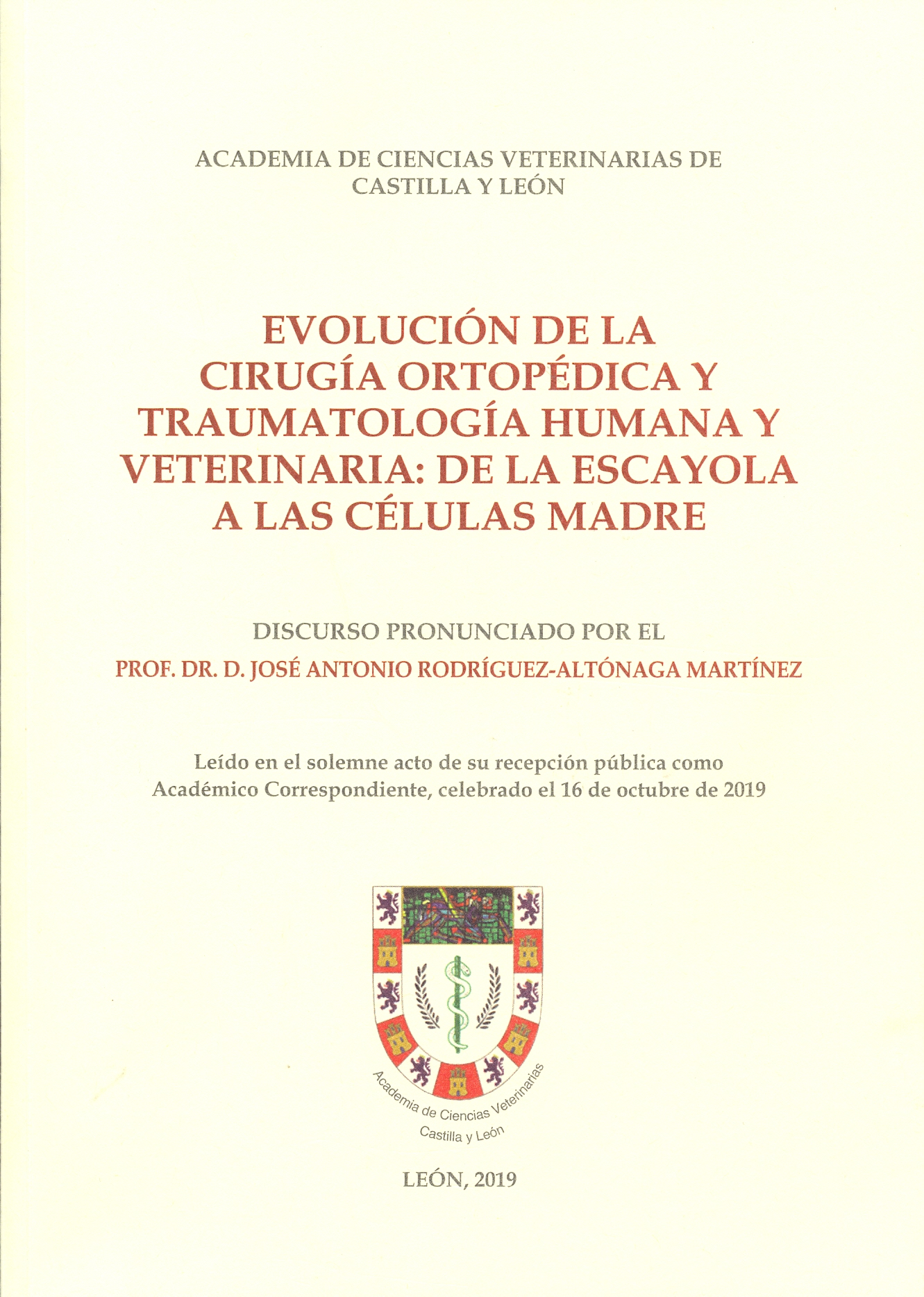 Imagen de portada del libro Evolución de la cirugía ortopédica y traumatología humana y veterinaria