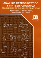 Imagen de portada del libro Análisis retrosintético y síntesis orgánica. Resolución de ejemplos prácticos