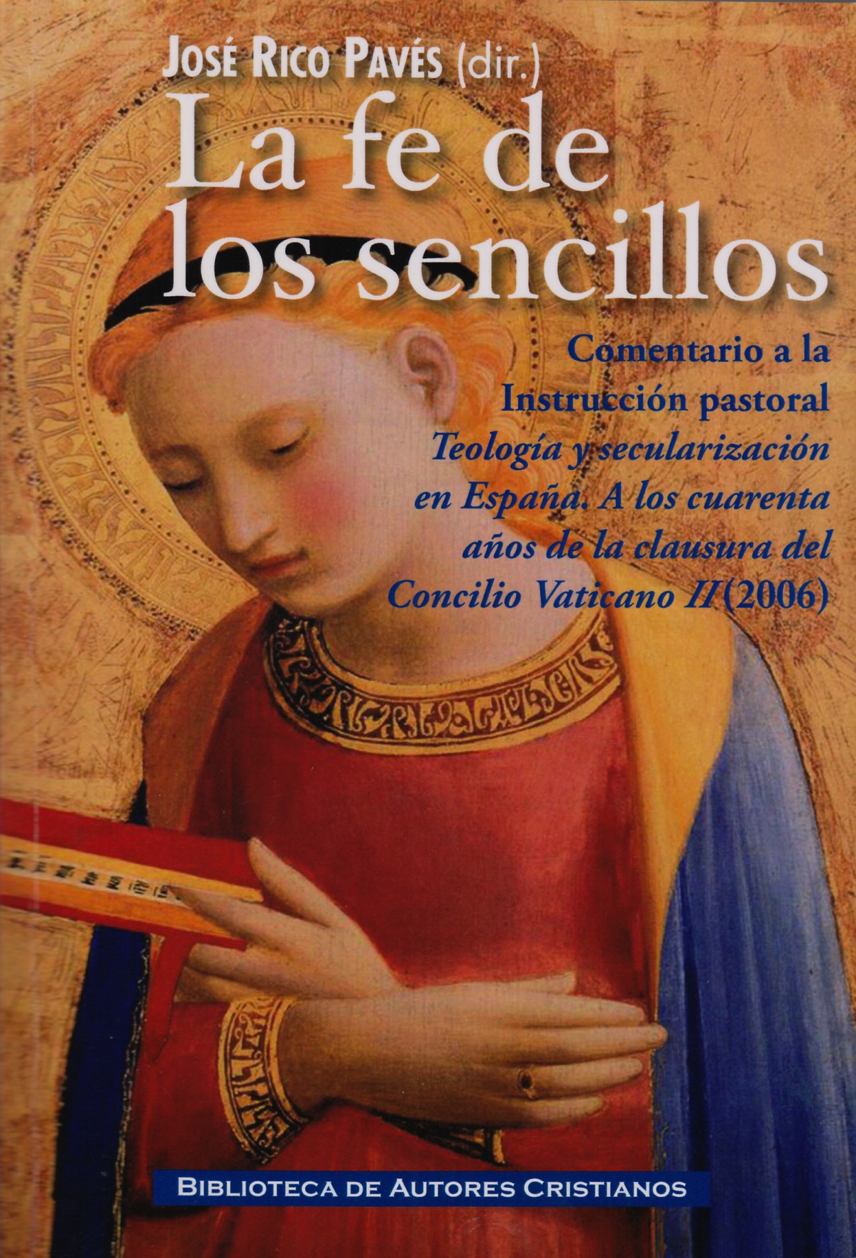 Imagen de portada del libro La fe de los sencillos