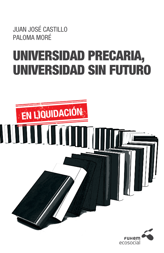 Imagen de portada del libro Universidad precaria, universidad sin futuro