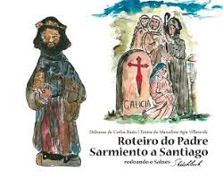 Imagen de portada del libro Roteiro do Padre Sarmiento a Santiago rodeando o Salnés