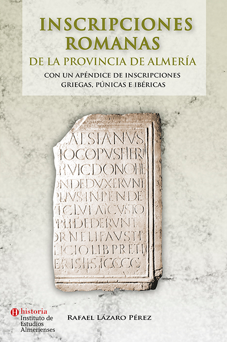 Imagen de portada del libro Inscripciones romanadas de la provincia de Almería