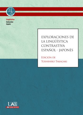 Imagen de portada del libro Exploraciones de la lingüística contrastiva español-japonés