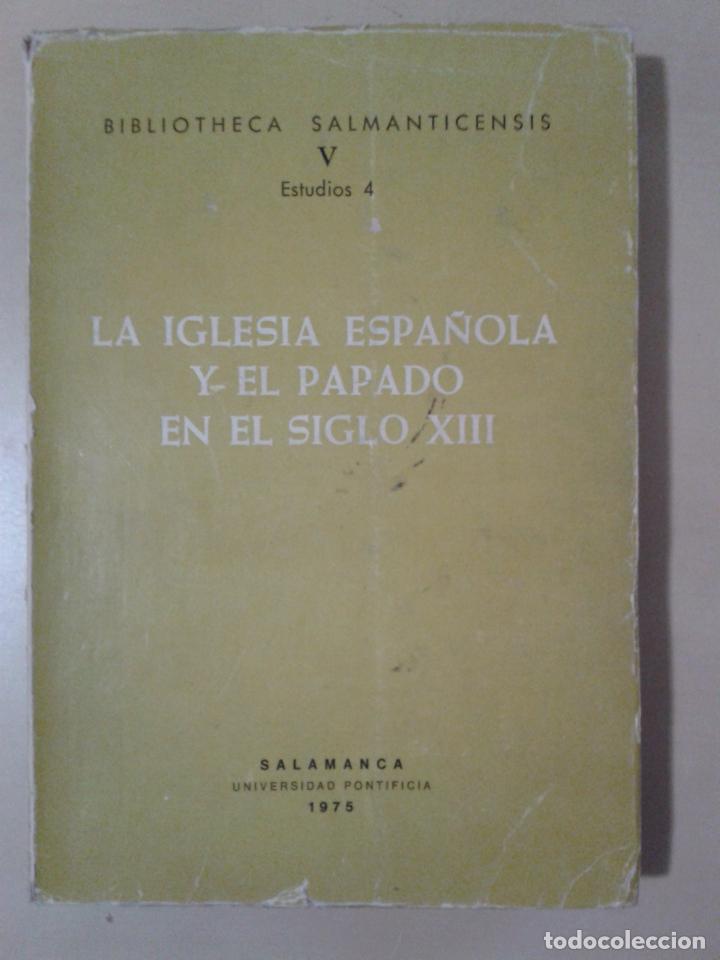 Imagen de portada del libro La iglesia española y el papado en el s. XIII