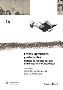 Imagen de portada del libro Frailes, aprendices y estudiantes