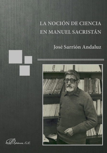 Imagen de portada del libro La noción de ciencia en Manuel Sacristán