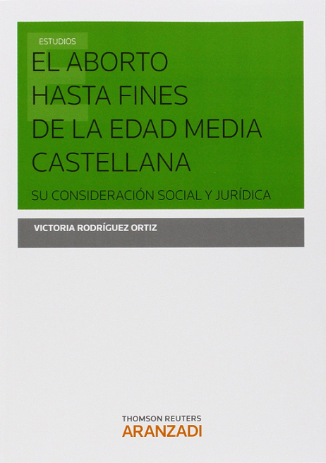 Imagen de portada del libro El aborto hasta fines de la Edad Media castellana