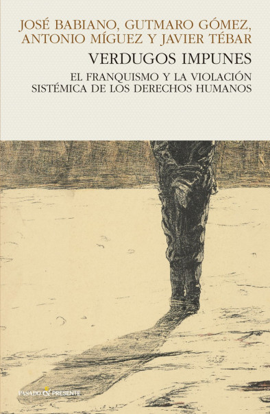 Imagen de portada del libro Verdugos impunes