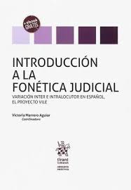 Imagen de portada del libro Introducción a la fonética judicial