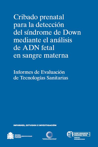 Imagen de portada del libro Cribado prenatal para la detección del síndrome de Down mediante el análisis de ADN fetal en sangre materna