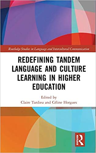 Imagen de portada del libro Redefining Tandem Language and Culture Learning in Higher Education [Recurso electrónico]