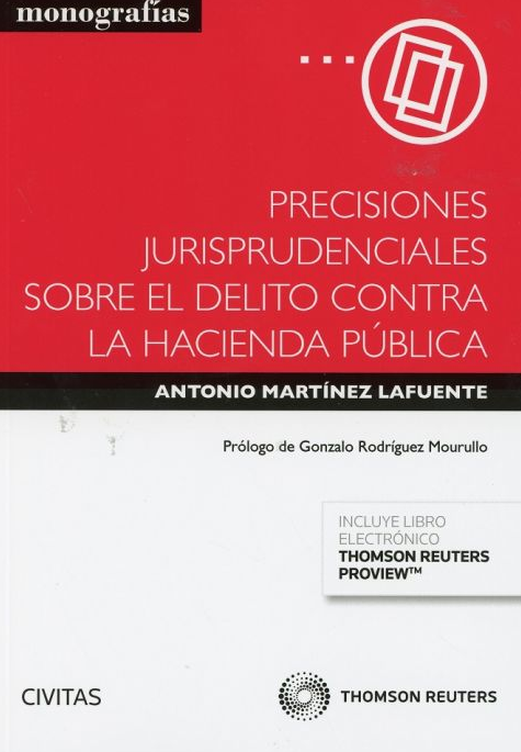 Imagen de portada del libro Precisiones jurisprudenciales sobre el delito contra la Hacienda Pública