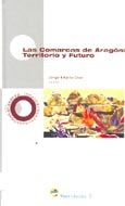 Imagen de portada del libro Las Comarcas de Aragón : territorio y futuro