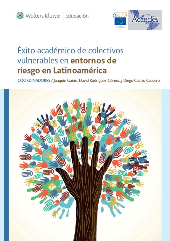 Imagen de portada del libro Éxito académico de colectivos vulnerables en entornos de riesgo en Latinoamérica