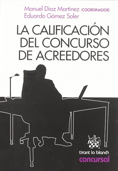 Imagen de portada del libro La calificación del concurso de acreedores