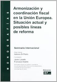 Imagen de portada del libro Armonización y coordinación fiscal en la Unión Europea