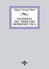 Imagen de portada del libro Filosofía del Derecho Hermenéutica