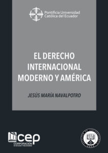 Imagen de portada del libro El Derecho Internacional Moderno y América